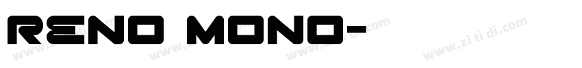 reno mono字体转换